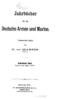 cover of the book Jahrbücher für die Deutsche Armee und Marine / Januar bis März 1876