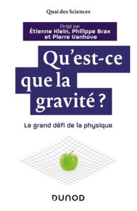 cover of the book Qu'est-ce que la gravité ?