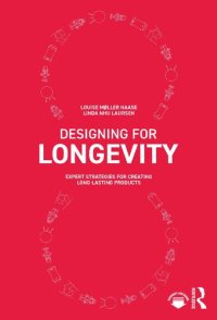 cover of the book Designing for Longevity: Expert Strategies for Creating Long-Lasting Products