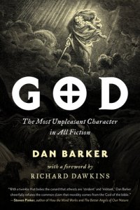 cover of the book God: The Most Unpleasant Character in All Fiction