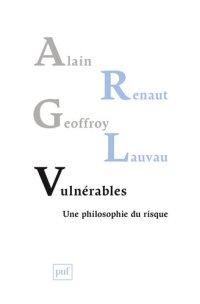 cover of the book Vulnérables, une philosophie du risque