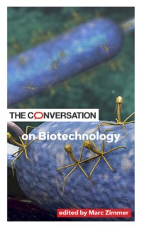 cover of the book The Conversation on Biotechnology