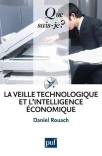 cover of the book La veille technologique et l'intelligence économique