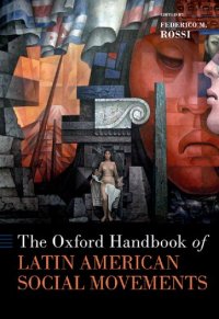 cover of the book The Oxford Handbook Of Latin American Social Movements