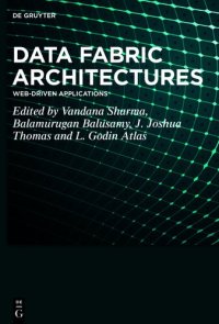 cover of the book Data Fabric Architectures: Web-Driven Applications