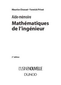 cover of the book Aide-mémoire de mathématiques de l'ingénieur - 2ème édition (Sciences et Techniques) (French Edition)