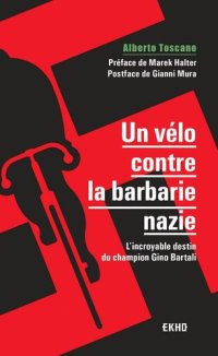 cover of the book Un vélo contre la barbarie nazie