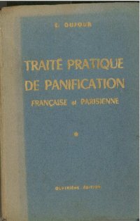 cover of the book Traité pratique de panification française et parisienne