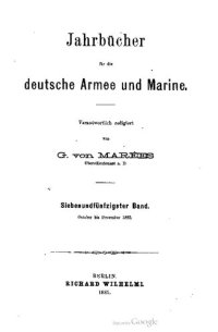 cover of the book Jahrbücher für die Deutsche Armee und Marine / Oktober bis Dezember 1885