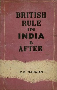 cover of the book British Rule in India and After