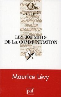 cover of the book Les 100 mots de la communication