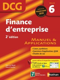 cover of the book Finance d'entreprise - DCG - Épreuve 6 - Manuel et Applications