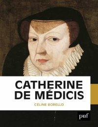 cover of the book Catherine de Médicis