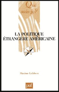 cover of the book La politique étrangère américaine