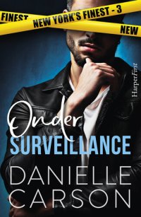 cover of the book Onder surveillance - New York’s Finest deel 3