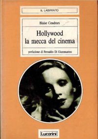 cover of the book Hollywood. La mecca del cinema