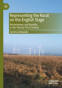 cover of the book Representing the Rural on the English Stage: Performance and Rurality in the Twenty-First Century