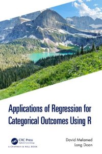 cover of the book Applications of Regression for Categorical Outcomes Using R