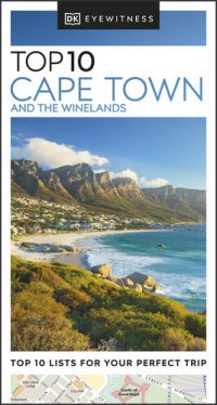 cover of the book DK Eyewitness Top 10 Cape Town and the Winelands (Pocket Travel Guide)