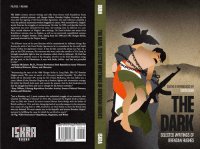 cover of the book The Dark: Selected Writings of Brendan Hughes