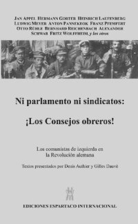 cover of the book Ni parlamento ni sindicatos: ¡los Consejos obreros!