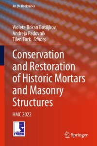 cover of the book Conservation and Restoration of Historic Mortars and Masonry Structures: HMC 2022