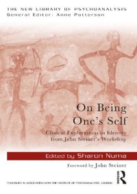 cover of the book On Being One's Self Clinical Explorations in Identity from John Steiner's Workshop