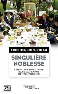 cover of the book Singulière noblesse