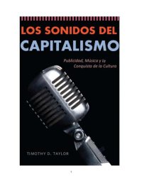 cover of the book Los sonidos del capitalismo: publicidad, música y la conquista de la cultura