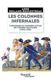 cover of the book Les colonnes infernales (1794-1795)