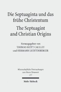 cover of the book Die Septuaginta und das frühe Christentum - The Septuagint and Christian Origins