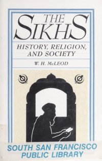 cover of the book The Sikhs : history, religion, and society