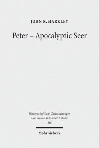 cover of the book Peter - Apocalyptic Seer: The Influence of the Apocalypse Genre on Matthew's Portrayal of Peter