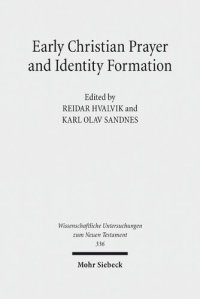 cover of the book Early Christian Prayer and Identity Formation