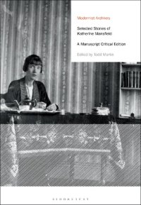 cover of the book Selected Stories of Katherine Mansfield: A Manuscript Critical Edition