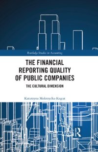 cover of the book The Financial Reporting Quality of Public Companies: The Cultural Dimension