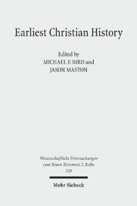 cover of the book Earliest Christian History: History, Literature, and Theology. Essays from the Tyndale Fellowship in Honor of Martin Hengel