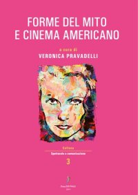 cover of the book Forme del mito e cinema americano