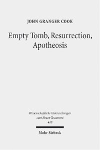 cover of the book Empty Tomb, Resurrection, Apotheosis