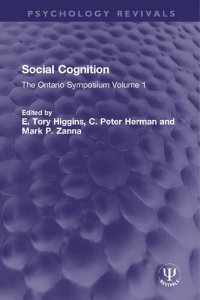 cover of the book Social Cognition: The Ontario Symposium Volume 1