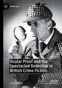 cover of the book Ocular Proof and the Spectacled Detective in British Crime Fiction