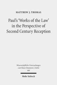 cover of the book Paul's 'Works of the Law' in the Perspective of Second Century Reception