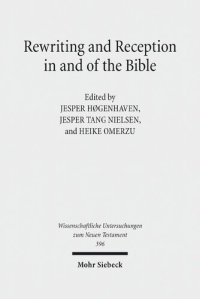 cover of the book Rewriting and Reception in and of the Bible