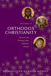 cover of the book Orthodox Christianity Volume II