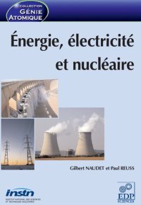 cover of the book Énergie, électricité et nucléaire