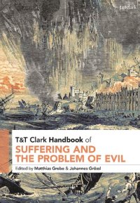 cover of the book T&T Clark Handbook of Suffering and the Problem of Evil