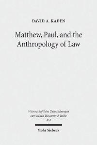 cover of the book Matthew, Paul, and the Anthropology of Law