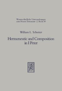 cover of the book Hermeneutic and Composition in I Peter