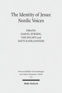 cover of the book The Identity of Jesus: Nordic Voices