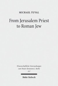 cover of the book From Jerusalem Priest to Roman Jew: On Josephus and the Paradigms of Ancient Judaism